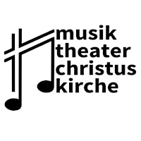 Musiktheater+Christuskirche