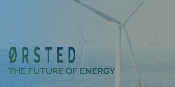 Ørsted & the Future of Energy