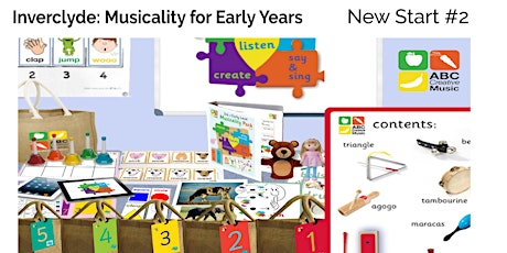 ABC- Early Years Musicality for Inverclyde- Live CPD#2 16.3.23 primary image