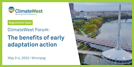 ClimateWest Forum: The benefits of early adaptation action
