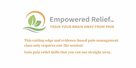 Coping with Pain: Gain New Pain Relief Skills with Empowered Relief