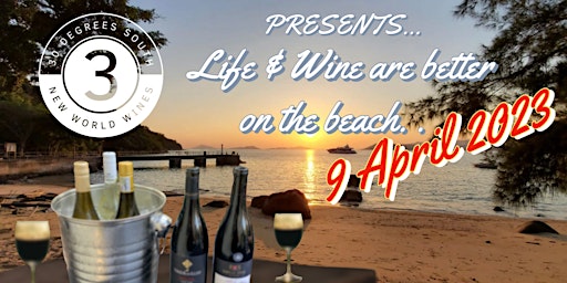Life and Wine are better on the beach 2023!