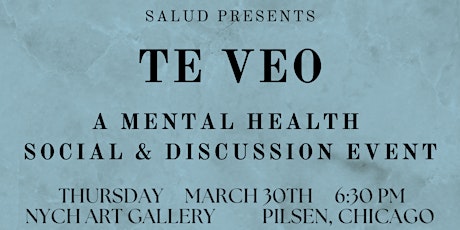 Imagen principal de Te Veo: A Salud Mental Health Discussion