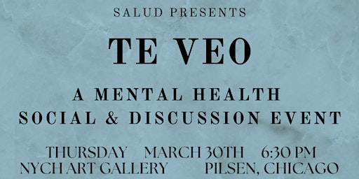 Te Veo: A Salud Mental Health Discussion