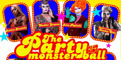 BIRMINGHAM - CHEDDAR GORGEOUS presents THE PARTY MONSTER BALL (ages 14+) primary image