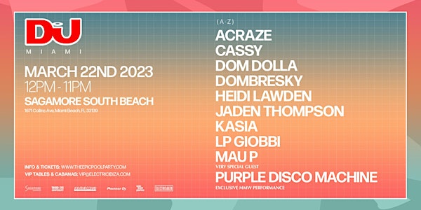 EPIC POOL PARTIES  pres. DJ MAG - DAY 1 - MIAMI MUSIC  WEEK - WED, MARCH 22