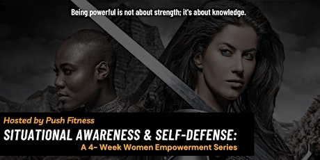 Women's Situational Awareness & Self-Defense