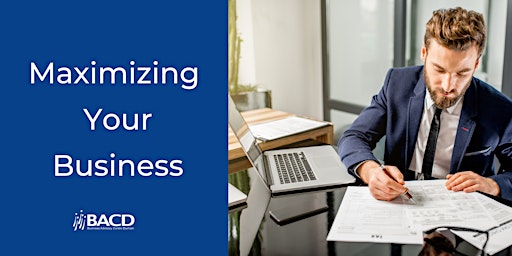 Maximizing Your Business