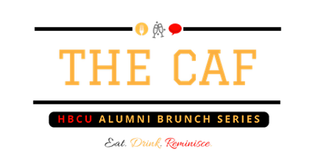 The Caf: HBCU Alumni Brunch- DMV Edition primary image