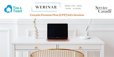 Webinar - Canada Pension Plan (CPP) Info Session