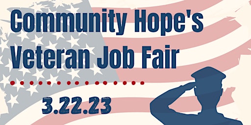 Community Hope Veterans Job Fair