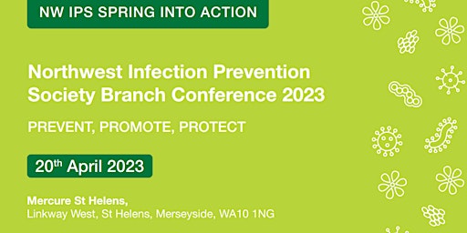 North West Infection Prevention Society Branch Conference 2023