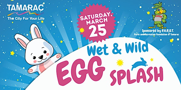 Peter Cottontail's Wet & Wild  Egg Splash