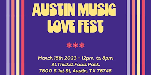 Austin Music Love Fest - Free Songwriter Festival During SXSW primary image
