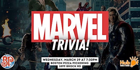 MARVEL MOVIE Trivia Night - Boston Pizza (Pickering)