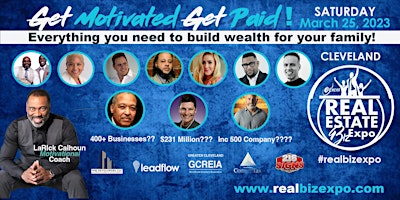 The Cleveland Real Estate Biz Expo is NOT your ordinary empowerment event!