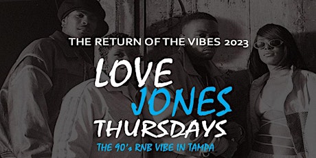 Love Jones Thursday- The Return of R&B Vibes
