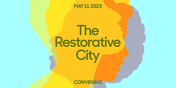The Restorative City: Designing New York City with Health at the Center