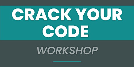 Crack your Code- 2-part interactive series for Entrepreneurs