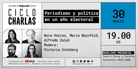 Soci@s P 12: Periodismo y política en un año electoral