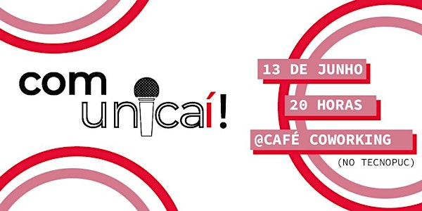 ComunicAÍ - Inspirando Comunicação e Empreendedorismo