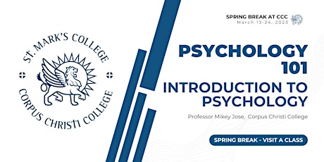 PSYCHOLOGY 101: Introduction to Psychology II (Visit a Class)