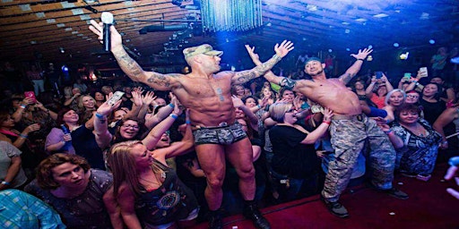 THE HOTTEST MALE STRIP SHOW! @ The Whiskey Garden