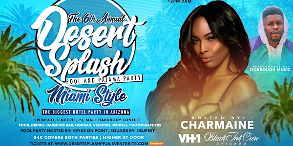 6th Annual Desert Splash