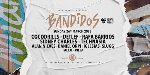 Bandidos Miami Music Week 2023