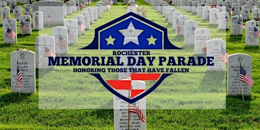Primaire afbeelding van Rochester Memorial Day Parade Sponsorship