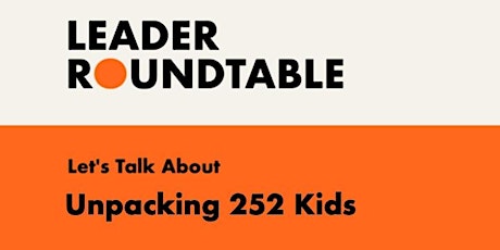 Let's Talk About Unpacking 252 Kids