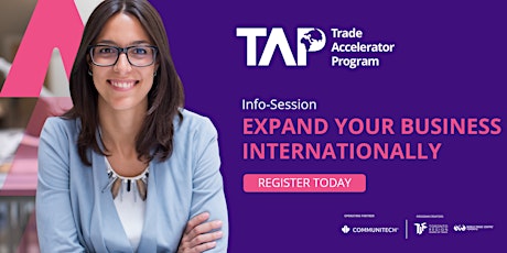 Trade Accelerator Program (TAP) Information Session