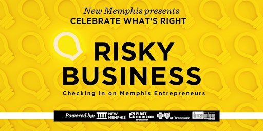 Celebrate What's Right: Risky Business