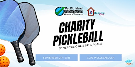 PICC | September Charity Pickleball Event| Robert's Place