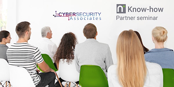 Nimble Know-how: Partner seminar – Cyber Security Associates (FREE)