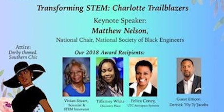 Transforming STEM: Charlotte Trailblazers. 2018 NSBE Charlotte Annual Scholarship and Awards Gala primary image