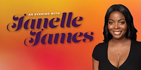 Hauptbild für An Evening with Janelle James