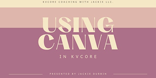 Using Canva in kvCORE
