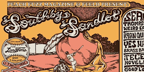 Hauptbild für Peach Fuzz & Feeld presents: Southby Sandlot