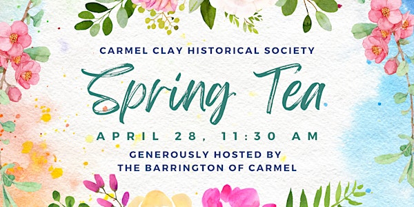 Carmel Clay Historical Society Spring Tea