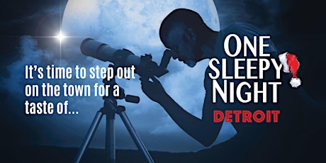 A Taste of One Sleepy Night - Detroit