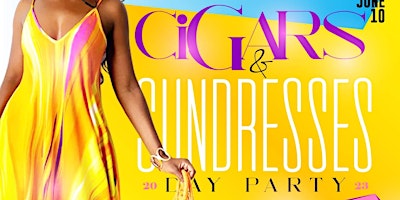Cigars & Sundresses DAY Party @ Sandaga 813