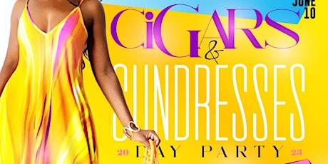 Cigars & Sundresses DAY Party @ Sandaga 813