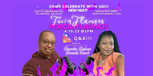 TWIN FLAMES PODCAST LAUNCH!