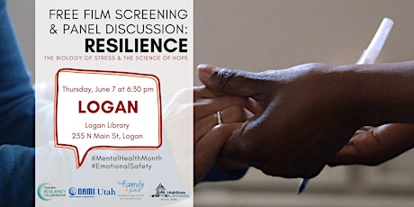 LOGAN Free Screening of RESILIENCE: June 7 at 6:30 pm  primary image