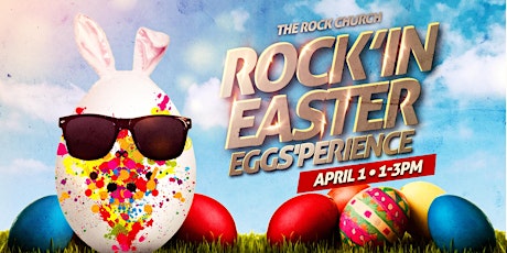 Rock'in Easter Eggs'perience