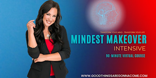 Mindset Makeover Intensive