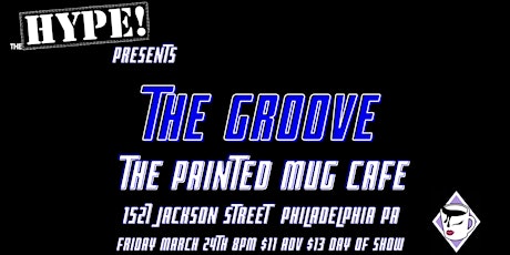 the HYPE! Presents: The Groove