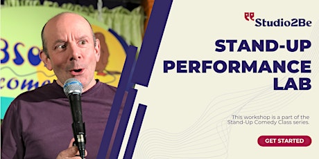 Stand-Up Comedy Workshops with Studio 2Be: Performance Lab