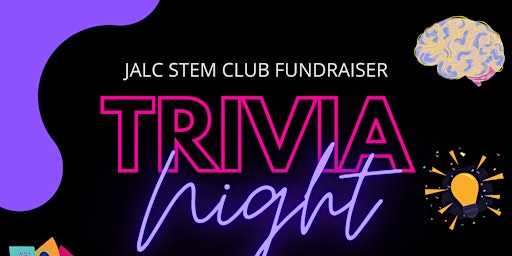 JALC STEM Club Trivia Night Fundraiser